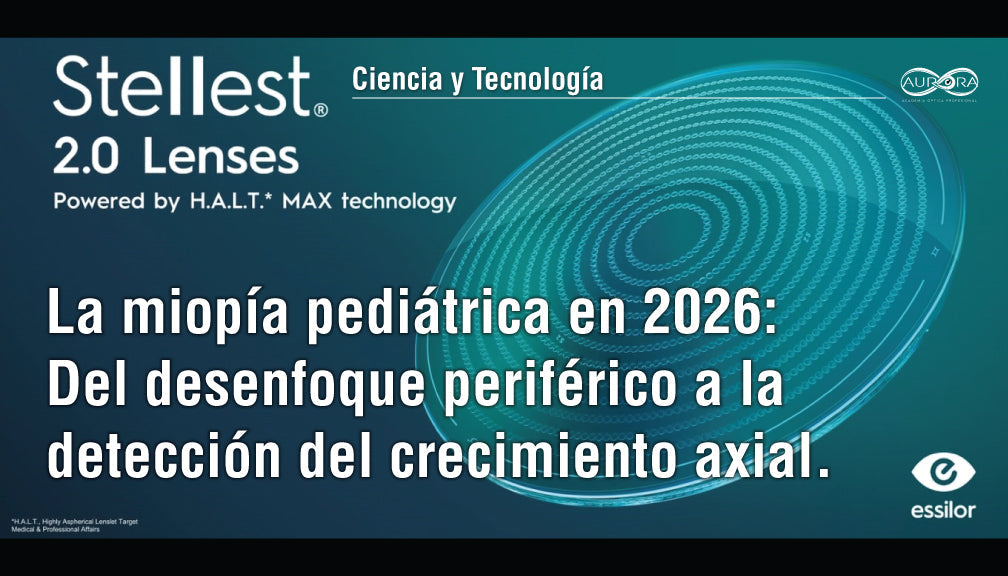 La miopía pediátrica en 2026: Del desenfoque periférico a la detención del crecimiento axial